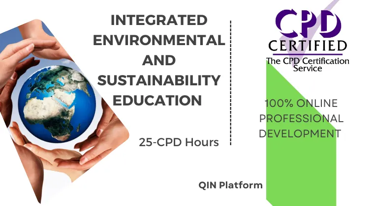 Integrated Environmental and Sustainability Education